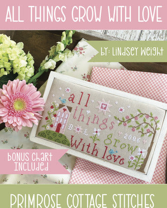 all things grow with love